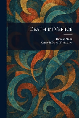 Death in Venice and Other Tales