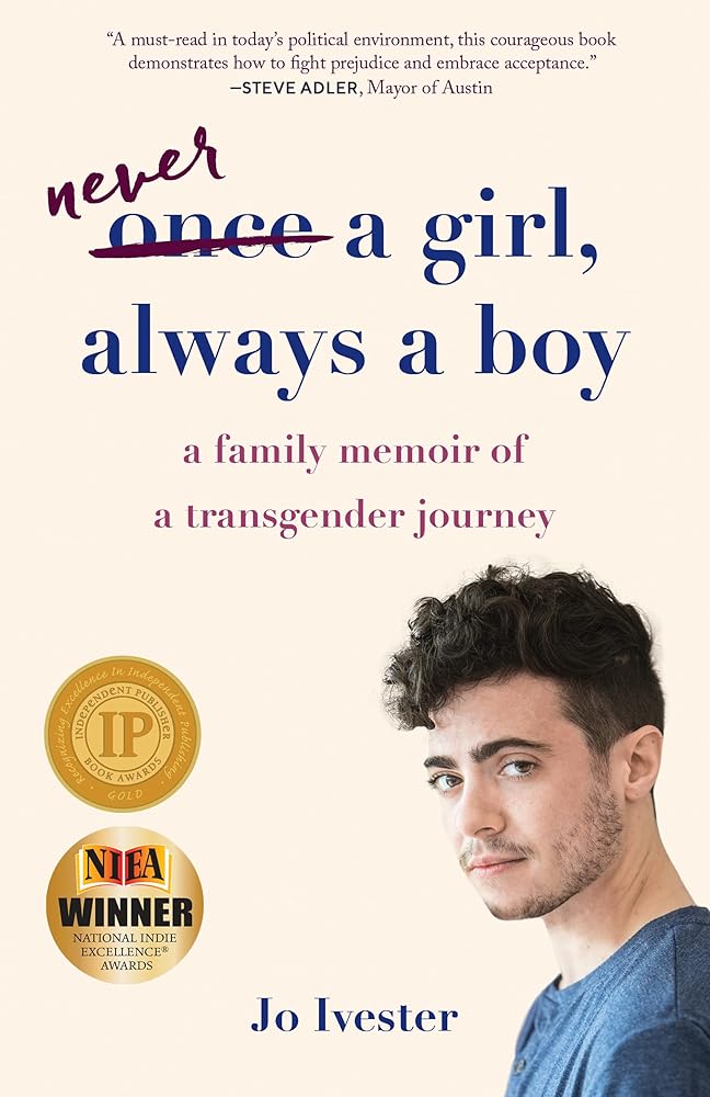 Never a Girl, Always a Boy: A Family Memoir of a Transgender Journey cover image
