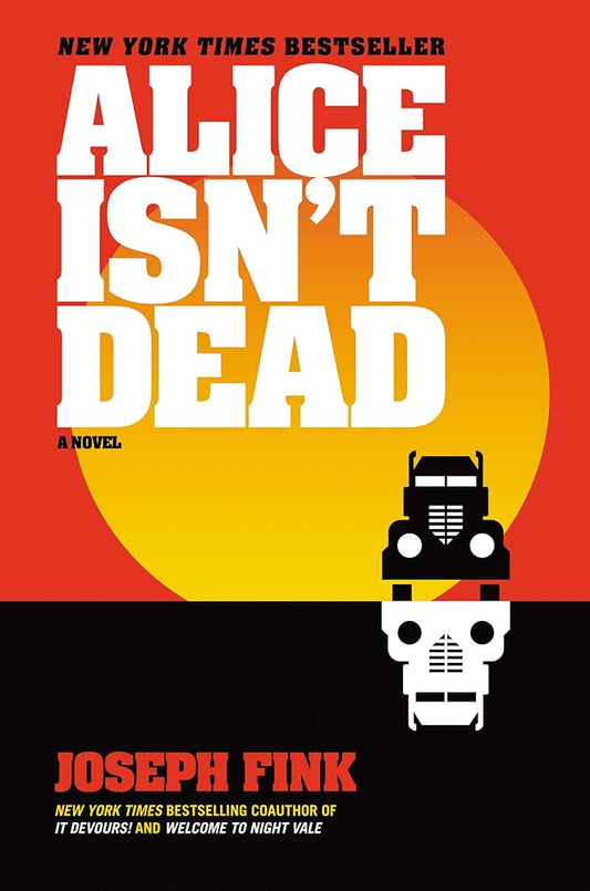 Alice Isn't Dead: A Novel cover image