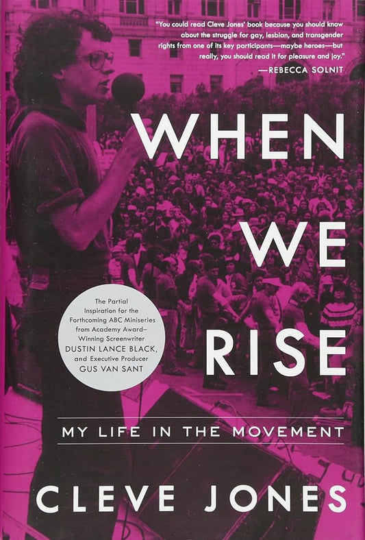 When We Rise: My Life in the Movement cover image