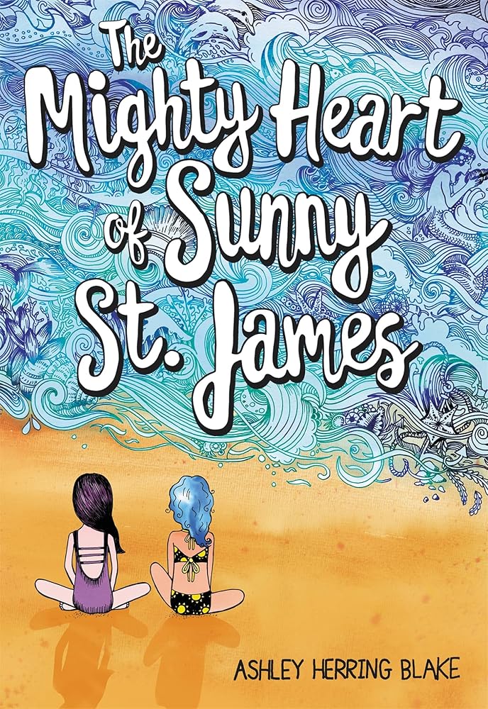 The Mighty Heart of Sunny St. James cover image