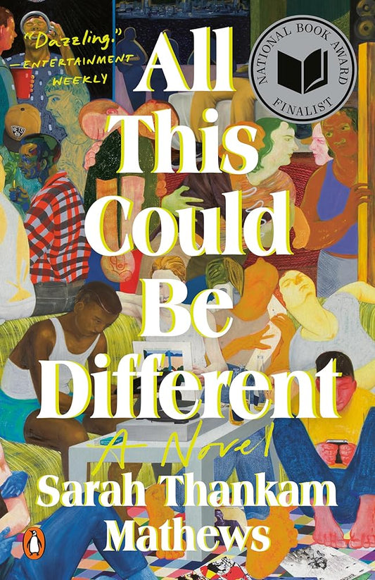 All This Could Be Different: A Novel cover image