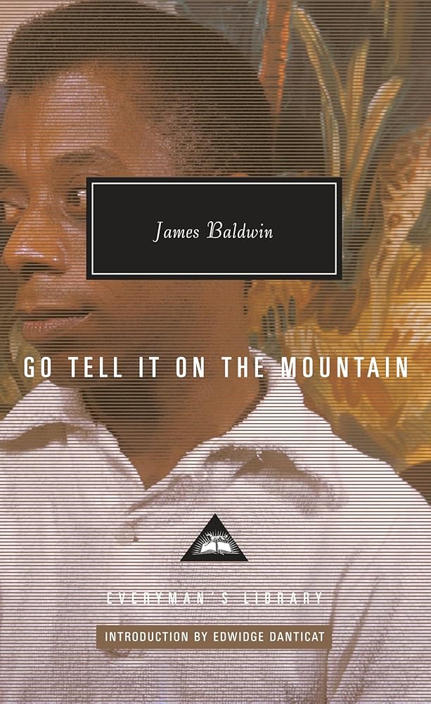 Go Tell It on the Mountain: Introduction by Edwidge Danticat (Everyman's Library Contemporary Classics Series) cover image
