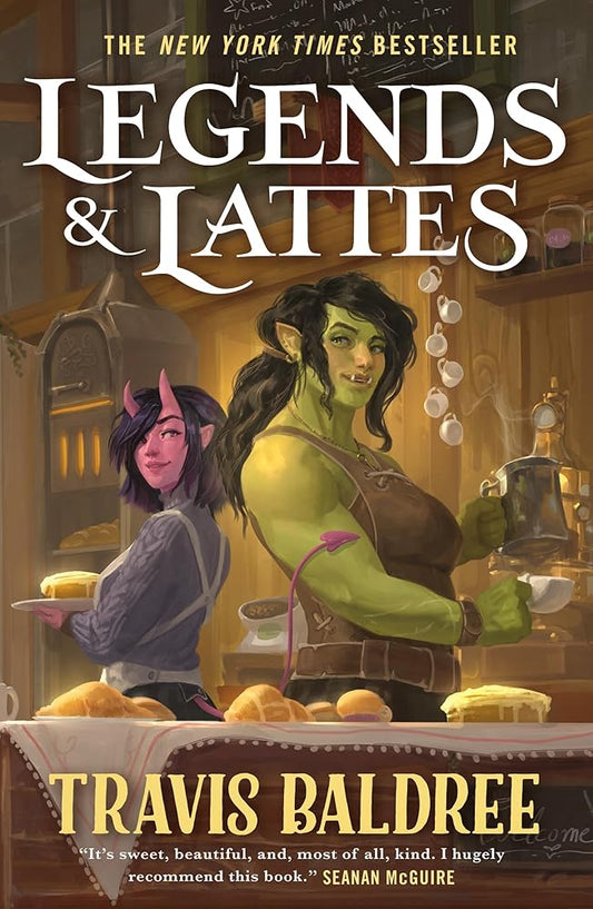 Legends & Lattes: A Novel of High Fantasy and Low Stakes cover image