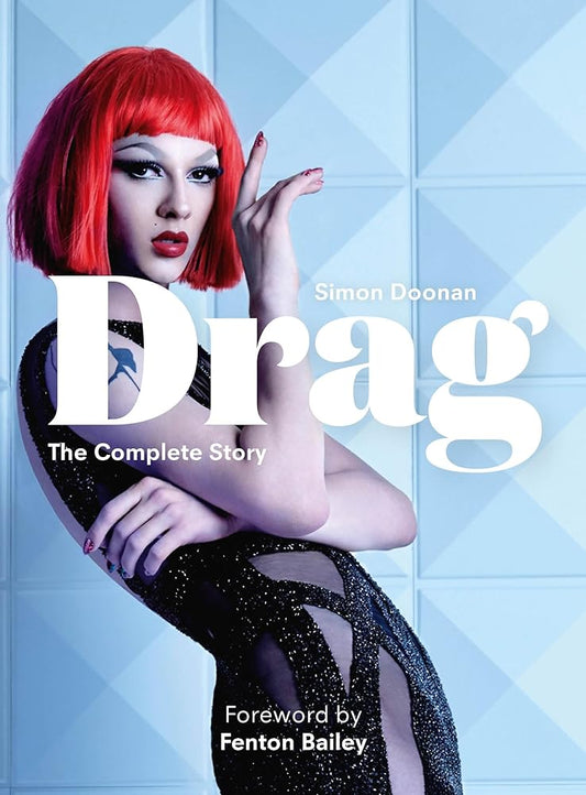 Drag: Mini: The Complete Story with new foreword by Fenton Bailey cover image