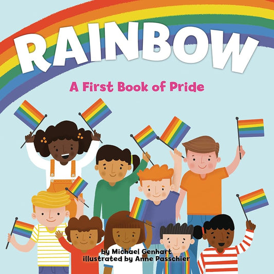 Rainbow: A First Book of Pride cover image