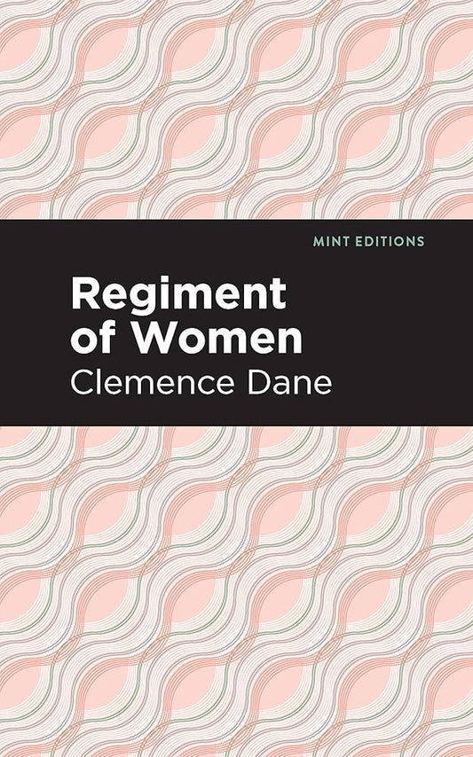 Regiment of Women (Mint Editions (Reading With Pride)) cover image