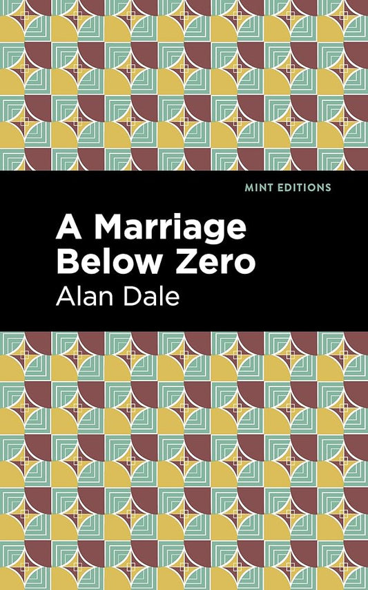 A Marriage Below Zero (Mint Editions (Reading With Pride)) cover image