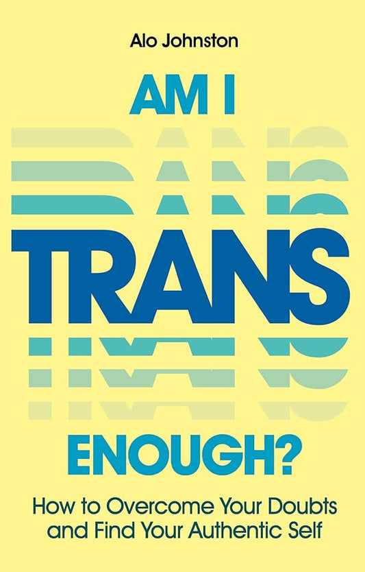 Am I Trans Enough? cover image