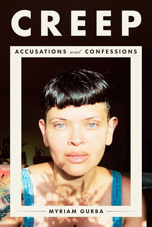Creep: Accusations and Confessions cover image