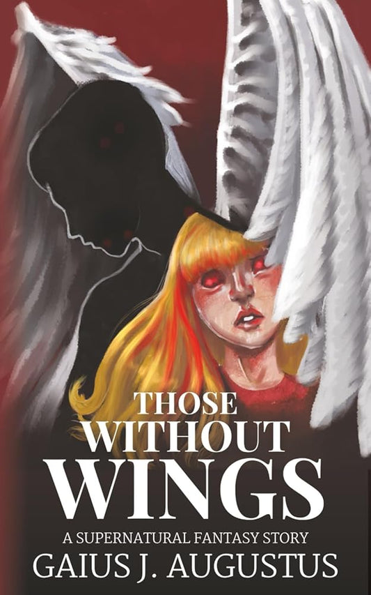 Those Without Wings: a supernatural fantasy story cover image
